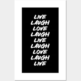 Live Laugh Love Laugh Live Laugh Love Posters and Art